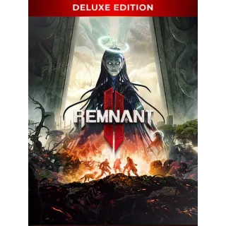 Remnant II: Deluxe Edition