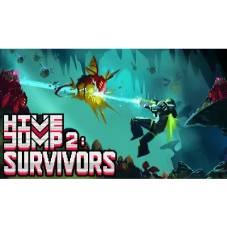 Hive Jump 2: Survivors