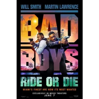 Bad Boys: Ride or Die HDX VUDU OR HD ITUNES VIA MA