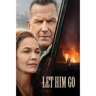 Let Him Go | HDX | VUDU or HD iTunes via MA