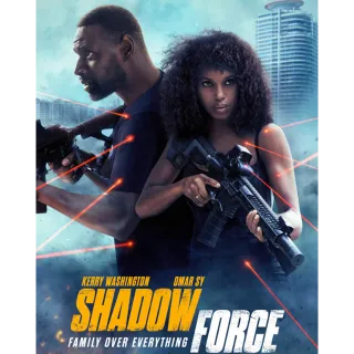 Shadow Force HDX VUDU or 4K/UHD iTunes