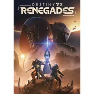 Destiny 2: Renegades