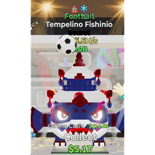 Fortnite Steal The Brainrot Football Tempelino Fishinio 655.5M/s