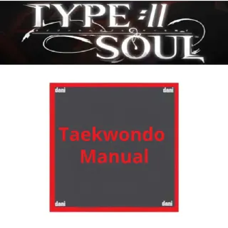 Taekwondo Manul - Type Soul