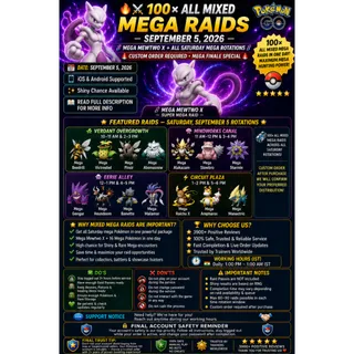 100× ALL MIXED MEGA RAIDS SEPTEMBER 5  SEPTEMBER 5, 2026 iOS & Android Supported  READ FULL DESCRIPTION FOR MORE