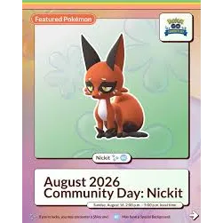  Nickit Community Day Service August 16, 2026 2:00 PM – 5:00 PM iOS & Android Supported PRE-ORDER NOW LIMITED SLOTS AVAILABLE 