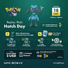 🥚🔥RIOLU HATCH DAY – FULL EVENT GRIND SERVICE  April 18, 2026  2:00 PM to 5:00 PM Platform iOS & Android