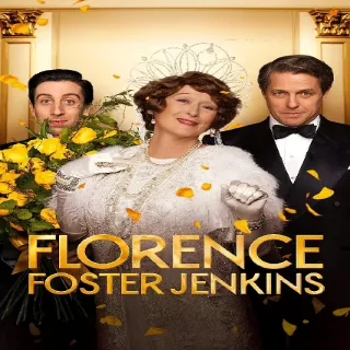 Florence Foster Jenkins HDX Fandango/Vudu