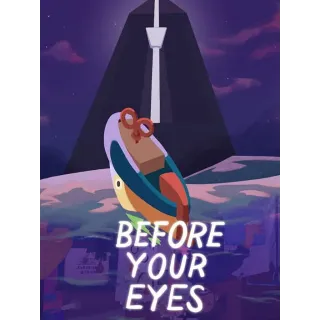 Before Your Eyes