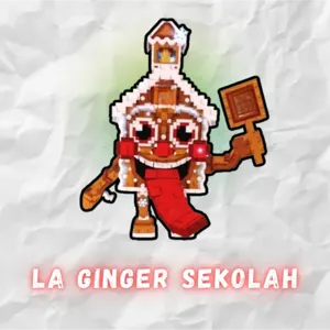 La Ginger Sekolah