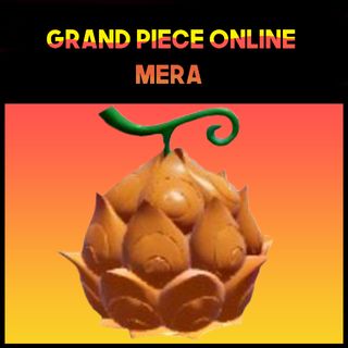 Mera Mera no Mi / Mera GPO Fast Delivery