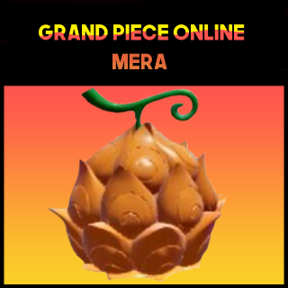 GPO Roblox Mera Flame fruit Grand Piece Online - Algeria