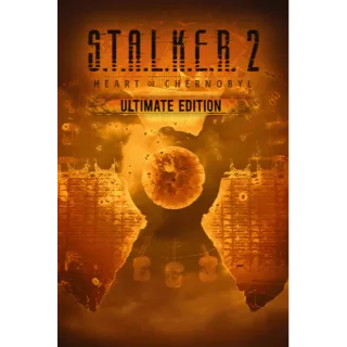 S.T.A.L.K.E.R. 2: Heart of Chornobyl - Ultimate Edition