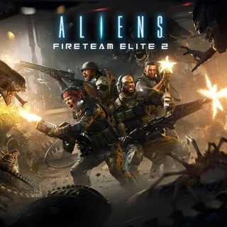Aliens: Fireteam Elite 2 ⚡FAST DELIVERY⚡