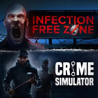 Infection Free Zone x Crime Simulator ⚡FAST DELIVERY⚡
