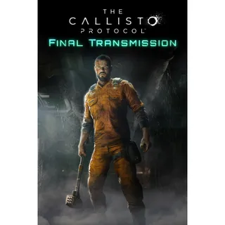 The Callisto Protocol - Final Transmission ⚡AUTOMATIC DELIVERY⚡