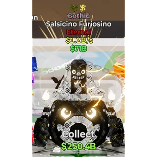 Fortnite Steal The Brainrot Gothic Salsicino Furiosino 2 traits 1.2B/s