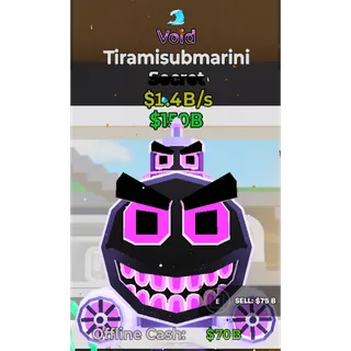 Fortnite Steal The Brainrot Void Tiramisubmarini traited 1.4B/s