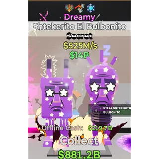 Fortnite Steal The Brainrot Dreamy Shtekertio El Bulbonito 3 traits