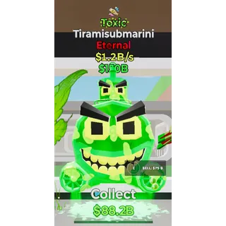 Fortnite Steal The Brainrot Toxic Tiramisubmarini 1 trait 1.2B/s
