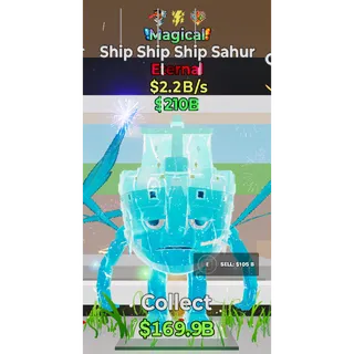 Fortnite Steal The Brainrot Magical Ship Ship Ship Sahur 3 traits 2.2B/s