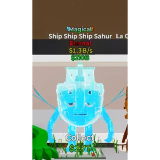 Fortnite Steal The Brainrot Magical Ship Ship Ship Sahur 1.3B/s