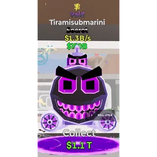 Fortnite Steal The Brainrot Void Tiramisubmarini 1 trait 1.3B/s