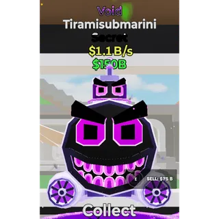 Fortnite Steal The Brainrot Void Tiramisubmarini 1.1B/s