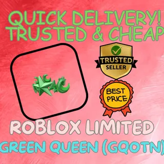 Limited I Green Queen