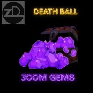 300M Gems ( Covered Tax) - Death Ball