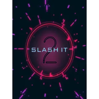 Slash It 2