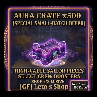 500x Aura Crate | SAILOR