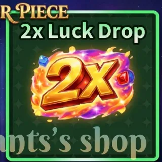 2x Luck Drop