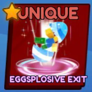 EGGSPLOSIVE EXIT