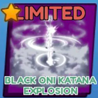 BLACK ONI KATANA EXPLOSI