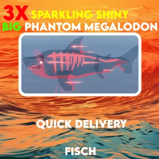 3x SS Big Phantom Megalodon | Fisch