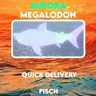 Aurora Megalodon | fisch