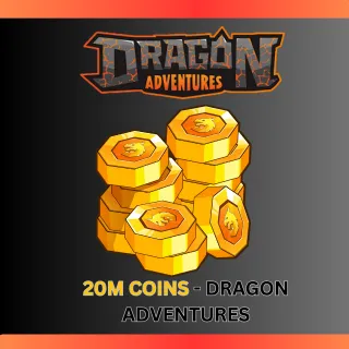 20M COINS - DRAGON ADVENTURES