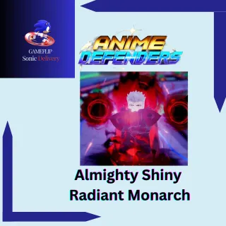 ALMIGHTY SHINY RADIANT MONARCH