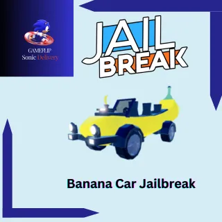 JAILBREAK Banana Car