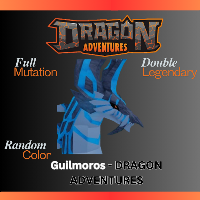 GUILMOROS FM DBL - DRAGON ADVENTURES - Game Items - Gameflip