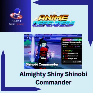 ALMIGHTY SHINY SHINOBI COMMANDER