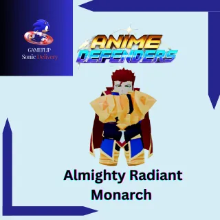 ALMIGTHY RADIANT MONARCH