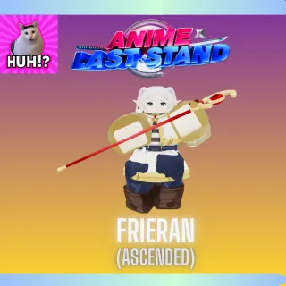 SHINY FRIEREN / FRIERAN (ASCENDED) - ANIME LAST STAND