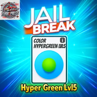 HYPER GREEN LVl; 5