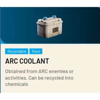 🟢ARC Coolant*6 ARC Raiders