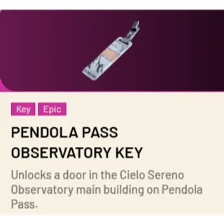 Pendola Pass Observatory Key*1 ARC Raiders