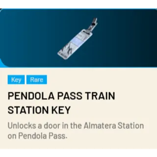 Pendola Pass Train Station Key*1 ARC Raiders