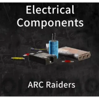 Electrical Components*5 ARC Raiders