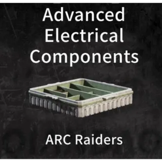 Advanced Electrical Components*200 ARC Raiders